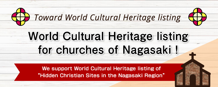 World Cultural Heritage listing for churches of Nagasaki !